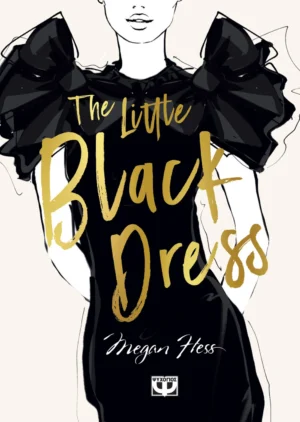 ΨΥΧΟΓΙΟΣ MEGAN HESS THE LITTLE BLACK DRESS 978-618-01-5743-7